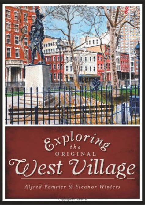 Exploring the Original West Village History and Guide Kindle Editon