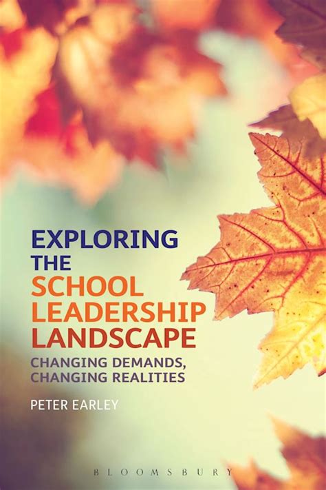 Exploring the School Leadership Landscape Changing Demands Epub