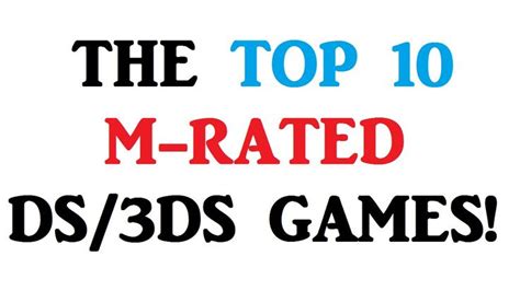 Exploring the World of M-Rated 3DS Games