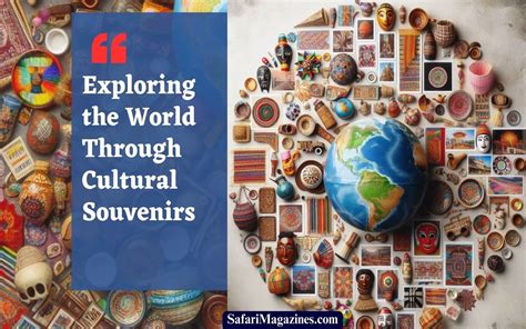 Exploring the World of Souvenirs