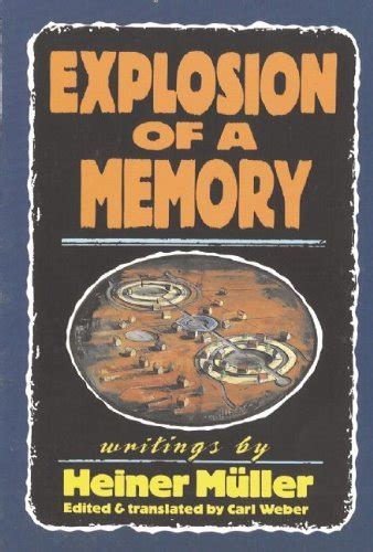 Explosion of a Memory PAJ Books