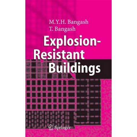Explosion-Resistant Buildings Design, Analysis and Case Studies 1st Edition Epub