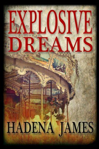 Explosive Dreams Dreams and Reality Series Volume 4 Epub