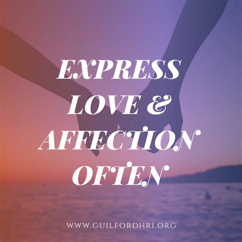 Express Love and Affection: