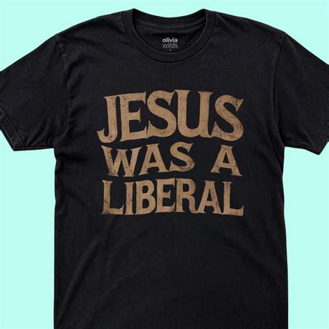 Express Your Beliefs: Stylish Liberal T-Shirts for the Modern Citizen