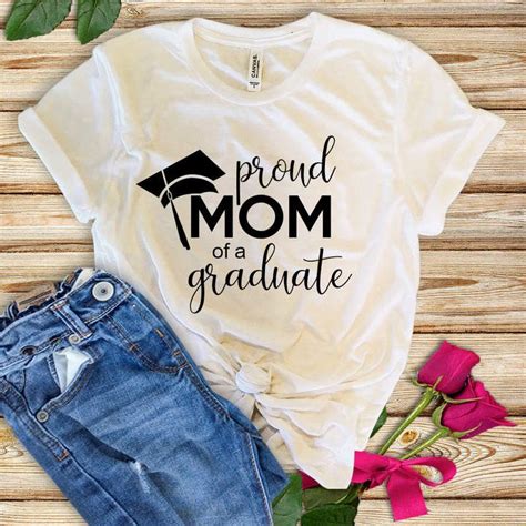 Express Your Pride as a Proud Mom of a Graduate with a Stunning Shirt