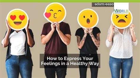 Express your emotions: