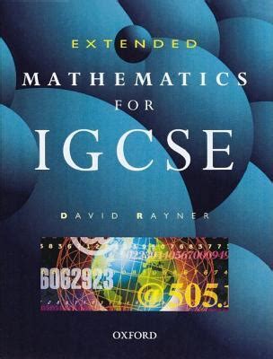 Extended Mathematics For Igcse David Rayner Answers Doc