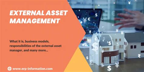 External Asset Management Made Easy: A 10,000-Word Guide