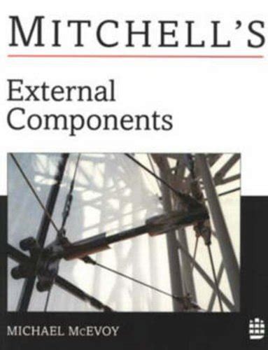 External Components: v. 1 (Mitchells Building Series) Ebook Kindle Editon