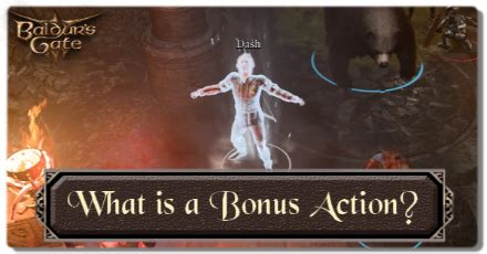 Extra Bonus Action BG3: The Complete Guide to Maximizing Your Turns