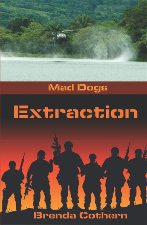 Extraction Mad Dogs Volume 3 Kindle Editon