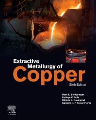 Extractive Metallurgy of Copper Reader