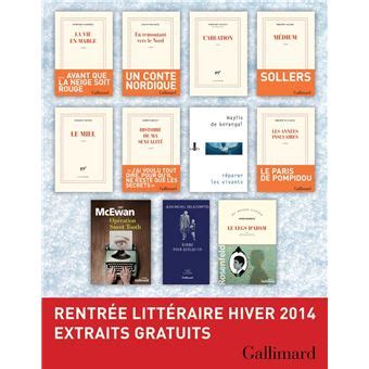 Extraits gratuits Rentrée littéraire Gallimard 2014 French Edition PDF