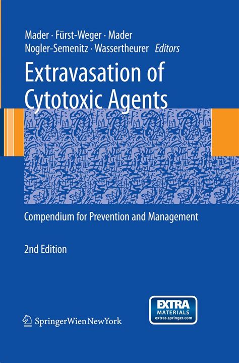 Extravasation of Cytotoxic Agents Compendium for Prevention and Management Epub