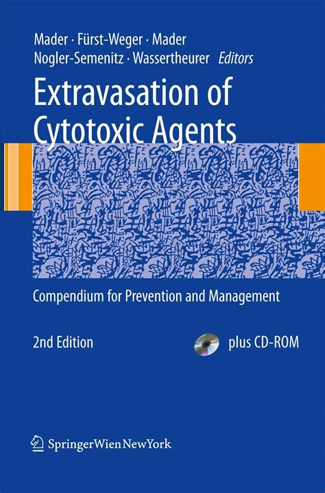 Extravasation of Cytotoxic Agents Compendium for Prevention and Management Epub