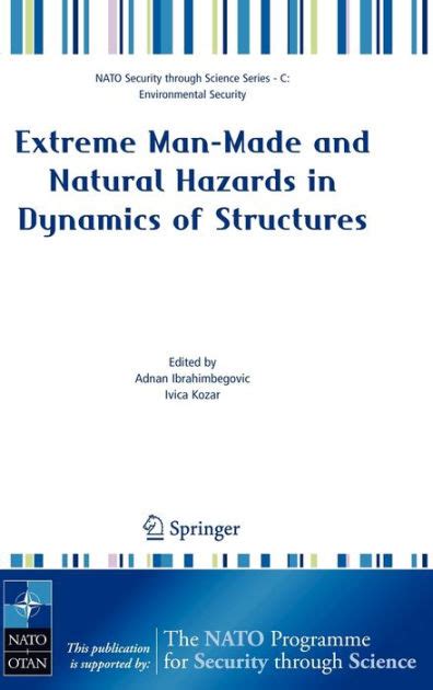 Extreme Man-Made and Natural Hazards in Dynamics of Structures Epub