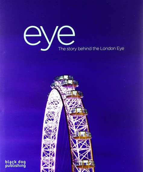 Eye: The Story Behind the London Eye Epub