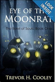 Eye of the Moonrat The Bowl of Souls Book One Kindle Editon