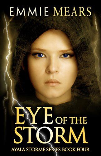 Eye of the Storm Ayala Storme Reader