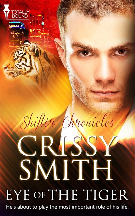 Eye of the Tiger Shifter Chronicles Volume 3 Reader