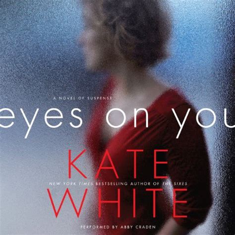 Eyes on You A Novel of Suspense Kindle Editon