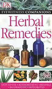 Eyewitness Companions Herbal Remedies EYEWITNESS COMPANION GUIDES Epub