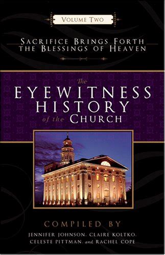 Eyewitness History of the Church Volume Two Sacrifice Brings Forth the Blessings of Heaven Epub
