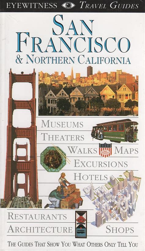 Eyewitness Travel Guide to San Francisco and Northern California 1st American Edition Doc