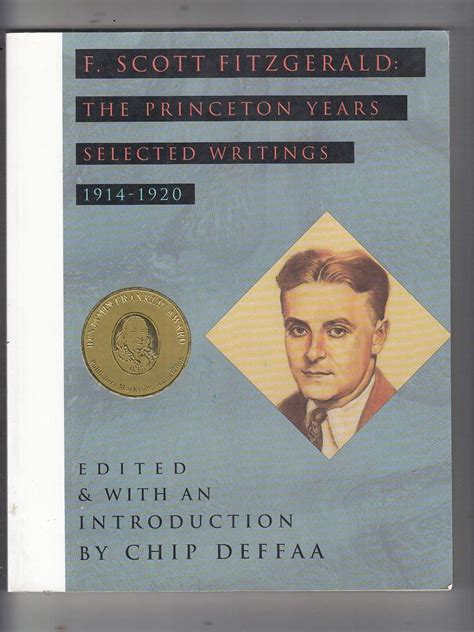 F Scott Fitzgerald The Princeton Years Selected Writings 1914-1920 Kindle Editon