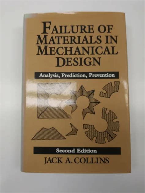 FAILURE OF MATERIALS IN MECHANICAL DESIGN ANALYSIS Ebook Reader