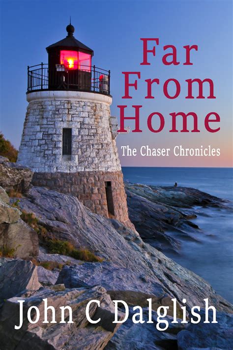 FAR FROM HOMEChristian Adventure THE CHASER CHRONICLES Book 6 Epub