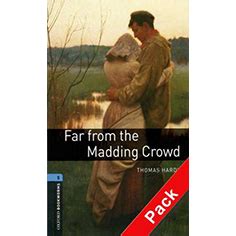 FAR FROM THE MADDING CROWD OXFORD BOOKWORM Ebook PDF