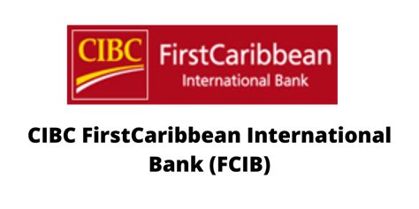 FCIB CIBC First Caribbean Bank Routing Number: A Comprehensive Guide