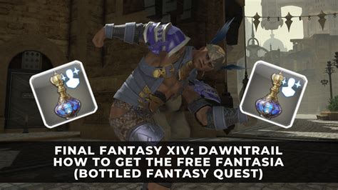 FF14 Bottled Fantasy: 14 Ways to Unleash Your Inner Adventurer