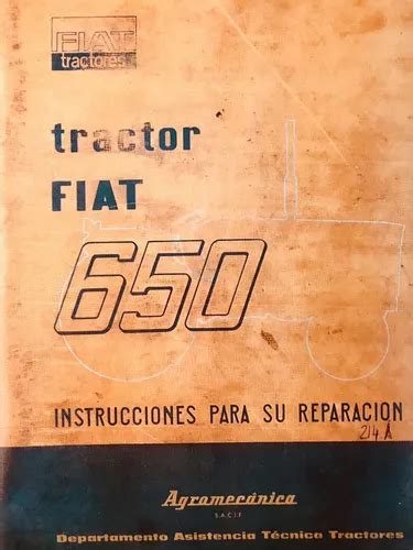 FIAT 650 TRACTOR WORKSHOP MANUAL Ebook Doc