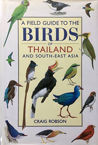 FIELD GUIDE TO THE BIRDS OF THAILAND AND SOUTHEAST ASIA Ebook Reader