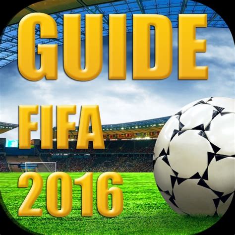 FIFA 2016 Game Guide