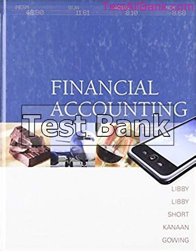 FINANCIAL ACCOUNTING 4TH CANADIAN EDITION LIBBY SOLUTION MANUAL Ebook PDF