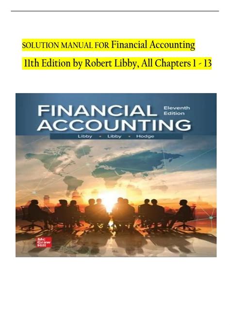 FINANCIAL ACCOUNTING LIBBY SOLUTION MANUAL 4TH EDITION Ebook Kindle Editon