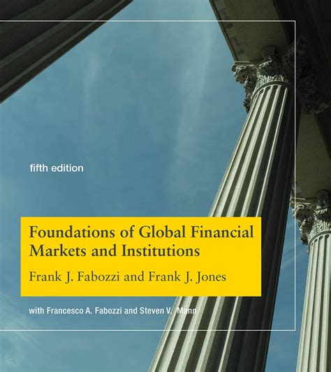 FINANCIAL MARKETS INSTITUTIONS FABOZZI TEST BANK Ebook Kindle Editon