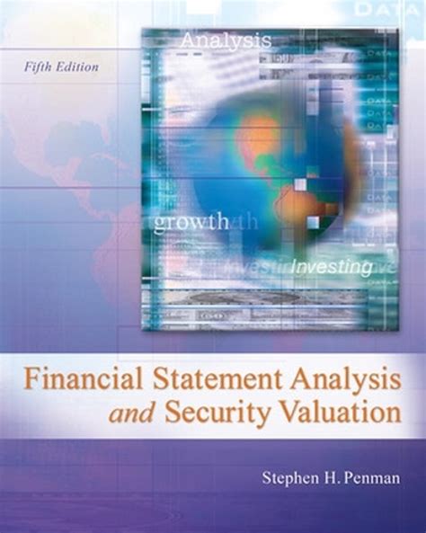 FINANCIAL STATEMENT ANALYSIS AND SECURITY VALUATION 5TH EDITION SOLUTIONS Ebook Kindle Editon