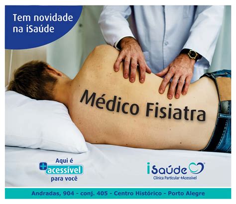 FISIATRIA: A ESPECIALIDADE MÉDICA QUE MOVIMENTA VIDAS