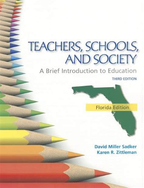 FLORIDA VERSION TEACHERS SCHOOLS AND SOCIETY BRIEF INTRODUCTION TO EDUCATION PDF