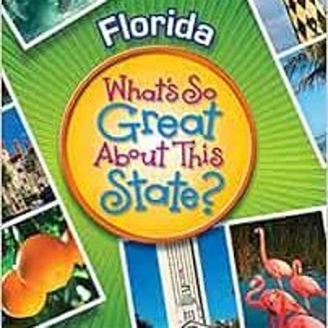 FLORIDA What s So Great About This State Arcadia Kids Kindle Editon