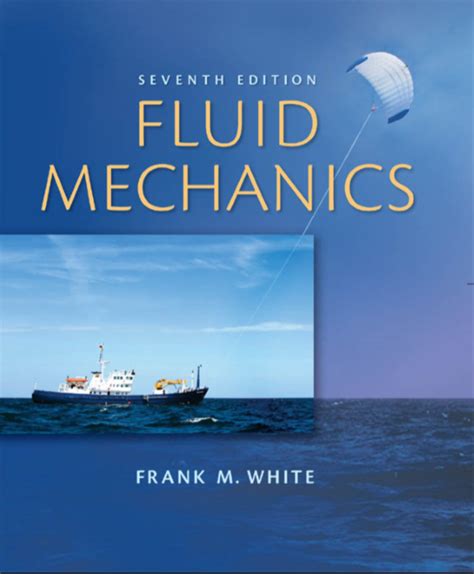 FLUID MECHANICS FRANK WHITE 7TH EDITION SOLUTIONS MANUAL PDF Ebook Kindle Editon