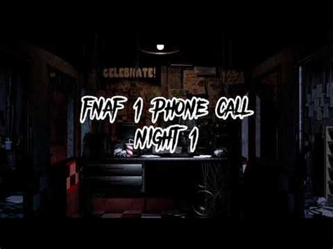 FNAF 1 Night 1 Phone Call: A Detailed Analysis