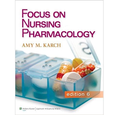 FOCUS ON NURSING PHARMACOLOGY 6TH EDITION KARCH Ebook Doc