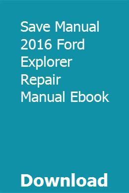 FORD EXPLORER REPAIR MANUAL Ebook Reader