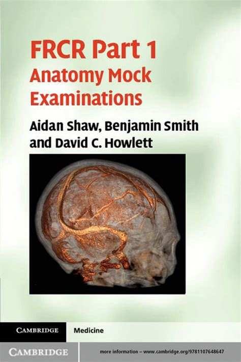 FRCR Part 1 Anatomy Mock Examinations 1st Edition Reader